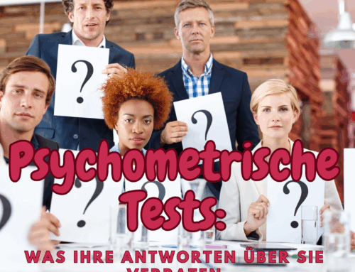 Die Bedeutung psychometrischer Tests im Assessment Center