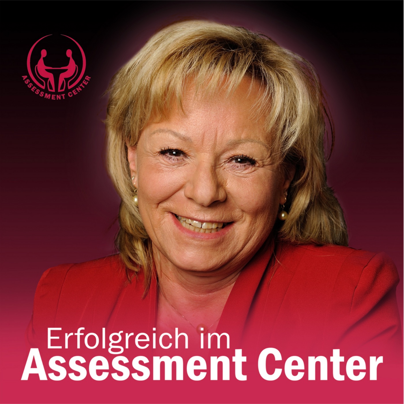 Podcast Erfolgreich im Assessment-Center